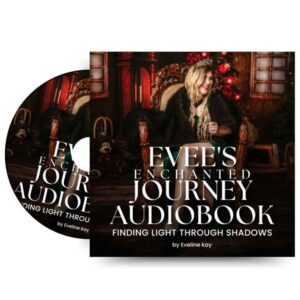 Evee’s Enchanted Journey Book (Audiobook)